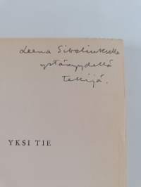 Yksi tie : runoja (signeerattu)