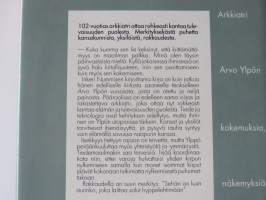 Kiitos on paras palkka - Arkkiatri Arvo Ylpön kokemuksia, näkemyksiä, utopioita