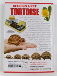 Keeping a pet tortoise : how to set up home for a new tortoise and keep it in the best of health and condition