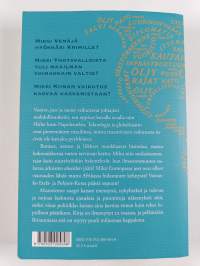 Maantieteen vangit : kymmenen karttaa, jotka kertovat kaiken maailmanpolitiikasta