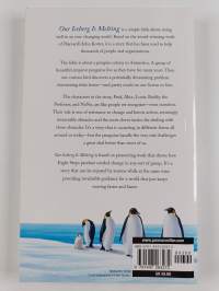 Our Iceberg Is Melting : Changing and Succeeding Under Any Conditions