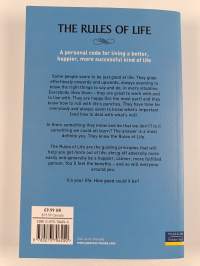 The Rules of Life : A Personal Code for Living a Better, Happier, More Successful Kind of Life