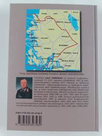 Lauri Miettinen ja asekätkentä Vakka-Suomessa (signeerattu, tekijän omiste)