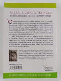 Rakkaus, vapaus, yksinolo : ihmissuhteiden kolme ulottuvuutta