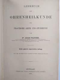 Lehrbuch der Ohrenheilkunde für practische Ärzte und Studirende