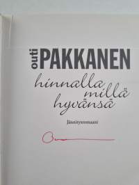 Hinnalla millä hyvänsä : jännitysromaani (signeerattu)
