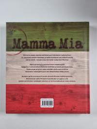 Mamma mia : perinteistä italialaista kotiruokaa