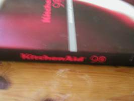 KitchenAid 90 : 1919-2009 : kitchenaidin 90-vuotisjuhlakeittokirja