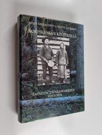 Korpikansan kintereillä : Kainuun työväenliikkeen historia
