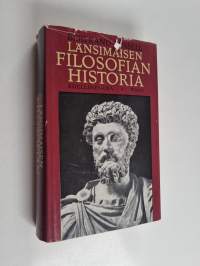 Länsimaisen filosofian historia 1 : poliittisten ja sosiaalisten olosuhteiden yhteydessä varhaisimmista ajoista nykyaikaan asti. I. Vanhan ajan filosofia, katolin...