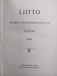 Liitto : Suomen kaunokirjailijaliiton albumi 1904 ; Nuori Suomi XXXI : joulualbumi 1921