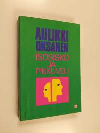 Isosisko ja pikkuveli