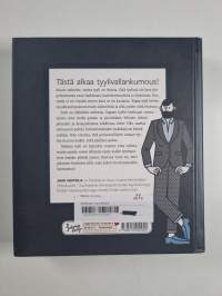 Vapaa tyyli : miehen pukeutumissäännöt ja kuinka niitä rikotaan