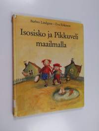 Isosisko ja pikkuveli maailmalla