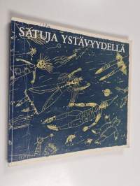 Satuja ystävyydellä : satuja eri maista