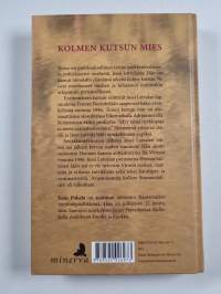 Kutsu : Jussi Latvalan kolme elämää (signeerattu, tekijän omiste)