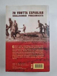 Taistelu Espanjasta : Espanjan sisällissota 1936-1939