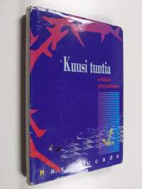Kuusi tuntia eräänä perjantaina
