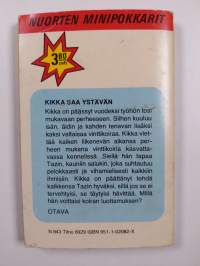 Kikka saa ystävän