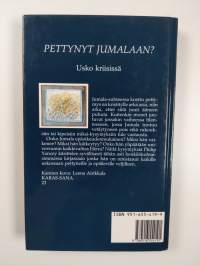 Pettynyt Jumalaan : usko kriisissä