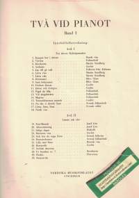 Två vid pianot Del 1 : Fyrhändige pianostycken samlade och delvis arrangerade av Martn Sundberg