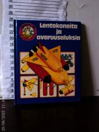 Lentokoneita ja avaruusaluksia