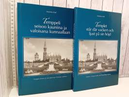 Temppeli seisoo kauniina ja valoisana kunnaallaan, Templet står där vackert och ljust på sin höjd