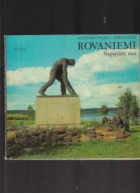 Rovaniemi - Napapiirin maa -kuvateos / picture book of Rovaniemi