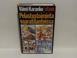 Pelastustoiminta vaaratilanteissa