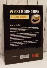 Pystyyn kuollut,Vive la legion