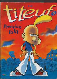 Titeuf 5 - Preerian laki -sarjakuva-albumi / comics