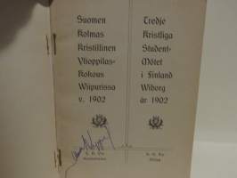 Suomen kolmas kristillinen ylioppilaskokous Wiipurissa v. 1902