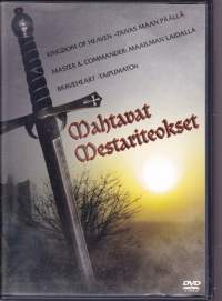 DVD - 3 DVD:n boksi - Mahtavat mestariteokset:  Kingdom of Heaven (Taivas maan päällä), Master &amp; Commander - Maailman laidalla, Braveheart - Taipumaton, 1996-2005.