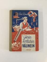 Yksinkertaisin välinein : poikien askartelukirja 3