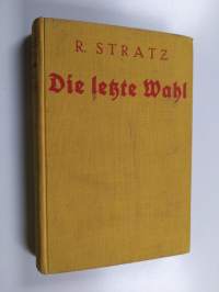 Die letzte Wahl