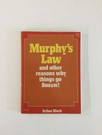 Murphy&#039;s law: and other reasons why things go wrong!