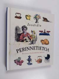 Isoäidin perinnetietoa