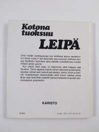 Kotona tuoksuu leipä