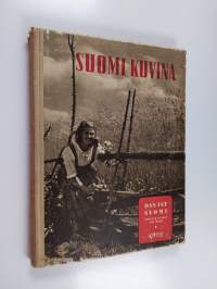 Suomi Kuvina - das ist Suomi : Finnland in Bild und Wort