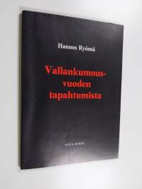 Vallankumousvuoden tapahtumista 1918