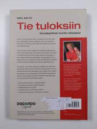 Tie tuloksiin : kovakantinen kunto-ohjaajasi