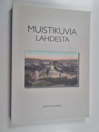 Muistikuvia Lahdesta