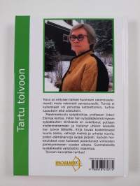Tartu toivoon : syöpälääkärin kädenjälki (signeerattu)