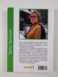 Tartu toivoon : syöpälääkärin kädenjälki (signeerattu)
