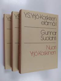 Y. S. Yrjö-Koskisen elämä 1-3 : Nuori Yrjö Koskinen ; Nuijamieheksi luotu ; Taipuakko vai taittua (pahvikotelossa)