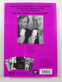 Tjockare än någonsin : Stefan och Staffan (signeerattu)