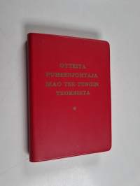 Otteita puheenjohtaja Mao Tse-Tugin teoksista