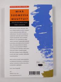 Mikä Suomessa muuttui? : sosiologinen kuva 1990-luvusta