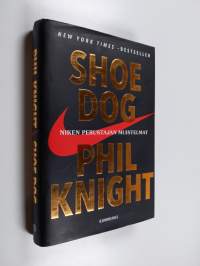 Shoe Dog : Niken perustajan muistelmat