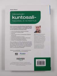 Menestyjän kuntosaliharjoittelu &amp; ravitsemus